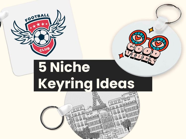 Print on Demand Keyrings: 5 Niche Keyring Ideas