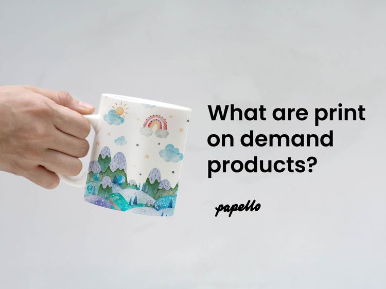What are print on demand products?
